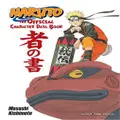 Naruto: The Official Character Data Book By Masashi Kishimoto