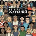 Te Tiriti O Waitangi - The Treaty Of Waitangi By Mark Derby, Ross Calman