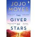 The Giver Of Stars By Jojo Moyes