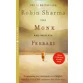 The Monk Who Sold His Ferrari By Robin Sharma
