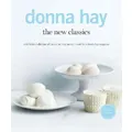 The New Classics By Donna Hay