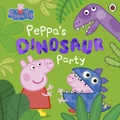 Peppa Pig: Peppa's Dinosaur Party Picture Book (Hardback)