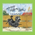 Hairy Maclary, Hide And Seek Lift The Flap By Lynley Dodd