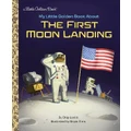 My Little Golden Book About The First Moon Landing Picture Book By Bryan Sims, Charles Lovitt (Hardback)