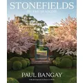Stonefields By The Seasons By Paul Bangay (Hardback)