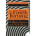 The Fourth Turning By Neil Howe, William Strauss