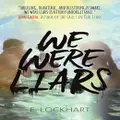 We Were Liars By E Lockhart