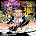 Demon Slayer: Kimetsu No Yaiba, Vol. 15 By Koyoharu Gotouge