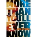 More Than You'll Ever Know By Katie Gutierrez