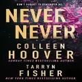 Never Never By Colleen Hoover, Tarryn Fisher
