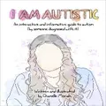I Am Autistic By Chanelle Moriah (Hardback)