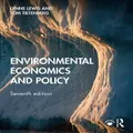 Environmental Economics And Policy By Lynne Lewis, Thomas Tietenberg