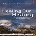 Healing Our History 3Rd Edition By Joanna Consedine, Robert Consedine