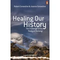 Healing Our History 3Rd Edition By Joanna Consedine, Robert Consedine (Paperback)