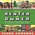 From Renter To Owner By Susan Edmunds