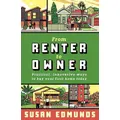 From Renter To Owner By Susan Edmunds