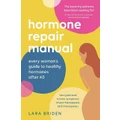 Hormone Repair Manual By Lara Briden