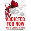 Addicted For Now By Becca Ritchie, Krista Ritchie