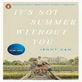 It's Not Summer Without You By Jenny Han