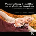 Promoting Healthy And Active Ageing