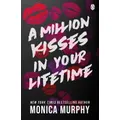 A Million Kisses In Your Lifetime By Monica Murphy