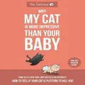 Why My Cat Is More Impressive Than Your Baby By Matthew Inman, The Oatmeal