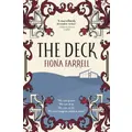 The Deck By Fiona Farrell