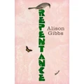 Repentance By Alison Gibbs