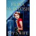The Spy's Wife By Fiona Mcintosh