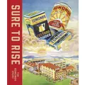 Sure To Rise: The Edmonds Story By Kate Parsonson, Peter Alsop, Richard Wolfe (Hardback)
