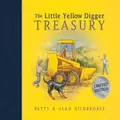Little Yellow Digger Treasury Picture Book By Betty Gilderdale (Hardback)