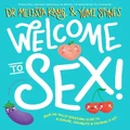 Welcome To Sex By Melissa Kang, Yumi Stynes