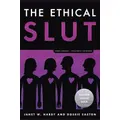 The Ethical Slut By Dossie Easton, Janet W. Hardy