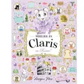 Where Is Claris In Rome!: Volume 4 Picture Book By Megan Hess (Hardback)