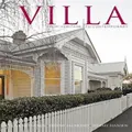 Villa : From Heritage To Contemporary By Jeremy Salmond, Patrick Reynolds (Hardback)