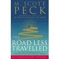 The Road Less Travelled By M.scott Peck
