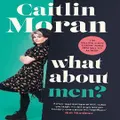 What About Men? By Caitlin Moran
