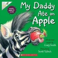 My Daddy Ate An Apple + Cd Picture Book By Craig Smith