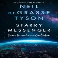 Starry Messenger By Neil Degrasse Tyson