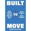 Built To Move By Juliet Starrett, Kelly Starrett