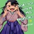 Don't Toy With Me Miss Nagatoro, Volume 14 By Nanashi