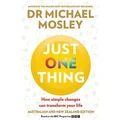 Just One Thing By Dr Michael Mosley (Hardback)