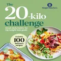 The 20-Kilo Challenge By Ww (Weightwatchers Reimagined)