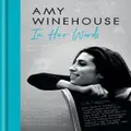 Amy Winehouse By Amy Winehouse (Hardback)