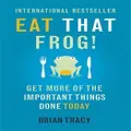 Eat That Frog! By Brian Tracy