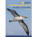 The 50 Best Birdwatching Sites In New Zealand By Oscar Thomas