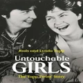 Untouchable Girls By Jools Topp, Lynda Topp (Hardback)