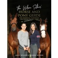 The Wilson Sisters' Horse And Pony Guide By Amanda Wilson