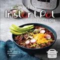 The Complete Instant Pot Collection By Weldon Owen (Hardback)