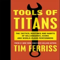 Tools Of Titans By Timothy Ferriss